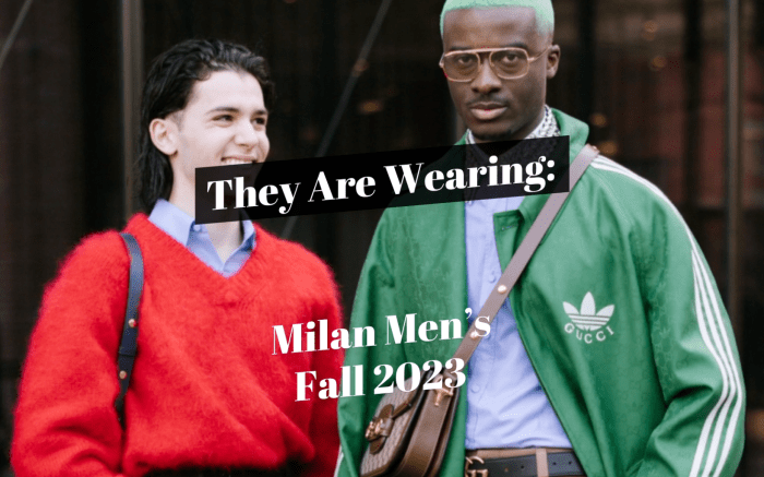 They Are Wearing: Milan Men's 2023